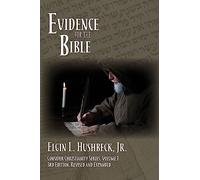 Evidence for the Bible