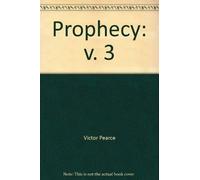 EVIDENCE FOR TRUTH PROPHECY PB: v. 3