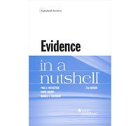 Evidence in a Nutshell (Nutshell Series)