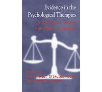 Evidence in the Psychological Therapies: A Critical Guidance for Practitioners