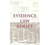 Evidence Law Adrift