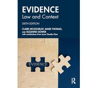 Evidence: Law and Context