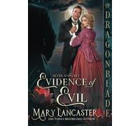 Evidence of Evil: Victorian Historical Romance Mystery (Silver and Grey)