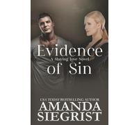 Evidence of Sin: 4 (A Slaying Love Novel)