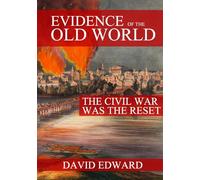 Evidence of the Old World: The Civil War Was The Rest: 1