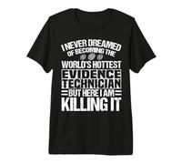 Evidence Technician Apparel | Great Technicians Design Premium T-Shirt