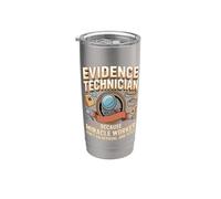 Evidence Technician Forensic Scientist Crime Lab Stainless Steel Insulated Tumbler