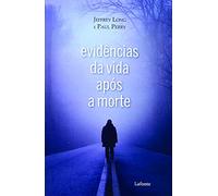Evidências da vida após a morte
