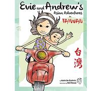 Evie and Andrew's Asian Adventures in Taiwan