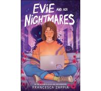 Evie and Her Nightmares