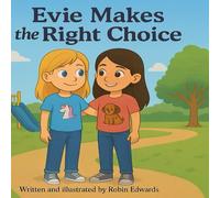 Evie Makes The Right Choice