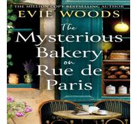 Evie Woods MYSTERIOUS BAKERY ON RUE PB Paperback Book Evie Woods Multicolor