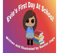 Evie's First Day At School