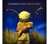 Evil Blizzard - Everybody Come To Church [VINYL]