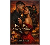 Evil By Another Name Vol. 1