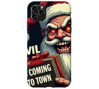 Evil Claus Is Coming to Town - Creepy Holiday Santa Case for iPhone 11 Pro Max