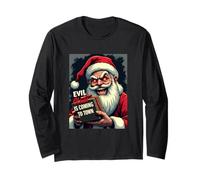 Evil Claus is Coming to Town - Creepy Holiday Santa Long Sleeve T-Shirt