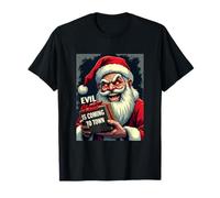 Evil Claus is Coming to Town - Creepy Holiday Santa T-Shirt