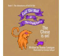 Evil Dr Rat & The Crafty Cat: A Whisker-Twitching Adventure: 1 (The Adventures of Evil Dr Rat)