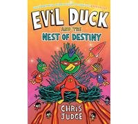 Evil Duck and the Nest of Destiny
