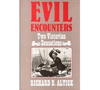Evil Encounters : Two Victorian Sensations