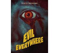 Evil Everywhere