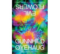 Evil Flowers: Stories