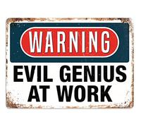 Evil Genius - Metal Wall Sign Plaque Art Inspirational