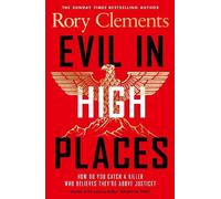 Evil in High Places: The gripping new historical thriller from the Sunday Times bestselling author