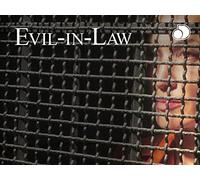 Evil-In-Law Season 1