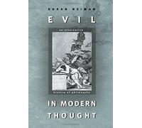 Evil in Modern Thought - An Alternative History of Philosophy