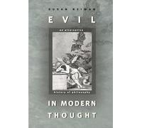 Evil in Modern Thought: An Alternative History of Philosophy (Princeton Classics)
