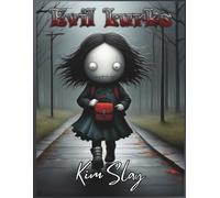 Evil Lurks: A Creepy Coloring Experience