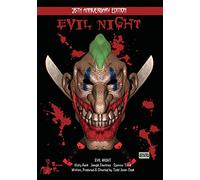 Evil Night - 25th Anniversary Edition