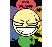 Evil Plans