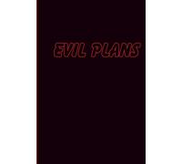 Evil Plans Journal: Funny Notebook for Work, Gag Gift, Boss, Office, Secret Santa or Coworker (100 lined pages with a spot for dates)