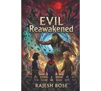 EVIL REAWAKENED