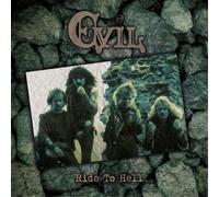 EVIL - RIDE TO HELL