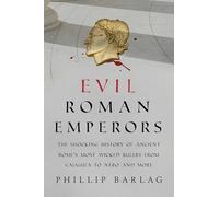 Evil Roman Emperors