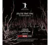 Evil Scarecrow - Playing Dead Trees: The Acoustic Session