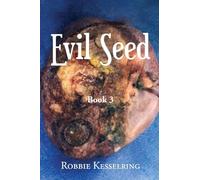Evil Seed: Book 3