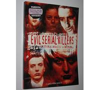 Evil Serial killers