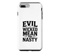 Evil Wicked Mean Nasty Humor for Bad Attitude Lovers Case for iPhone 7 Plus/8 Plus