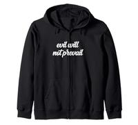 Evil Will Not Prevail Pope Leo XIV God Unity Hope Pray Peace Zip Hoodie