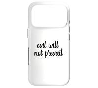 Evil Will Not Prevail Pope Leo XIV God Unity Peace Hope Pray Case for iPhone 17 Pro