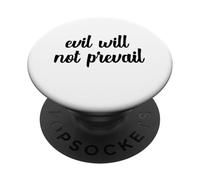 Evil Will Not Prevail Pope Leo XIV God Unity Peace Hope Pray PopSockets Adhesive PopGrip