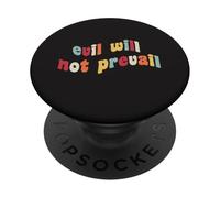 Evil Will Not Prevail Pope Leo XIV Unity Faith God Love Hope PopSockets Adhesive PopGrip