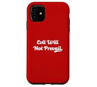 Evil Will Not Prevail Pope Leo XIV Unity God Hope Pray Peace Case for iPhone 11