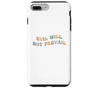 Evil Will Not Prevail Pope Leo XIV Unity God Love Hope Faith Case for iPhone 7 Plus/8 Plus