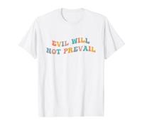 Evil Will Not Prevail Pope Leo XIV Unity God Love Hope Faith Value Graphic T-Shirt, Men, White, M